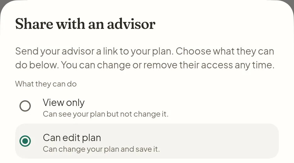 The client's Share with an advisor dialog, with View only and Can edit plan options and Can edit plan selected